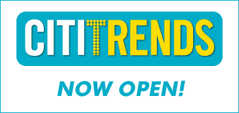 CITI TRENDS - Now Open!